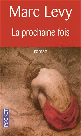 La prochaine fois book cover