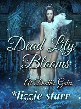 Dead Lily Blooms book cover
