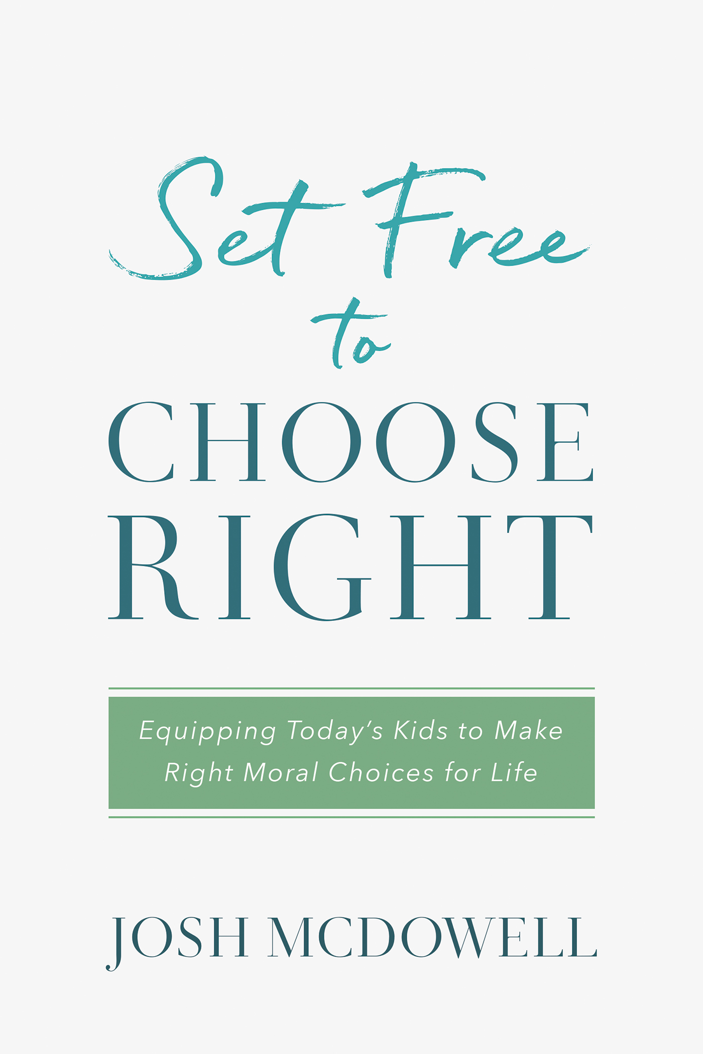Set Free to Choose Right book cover
