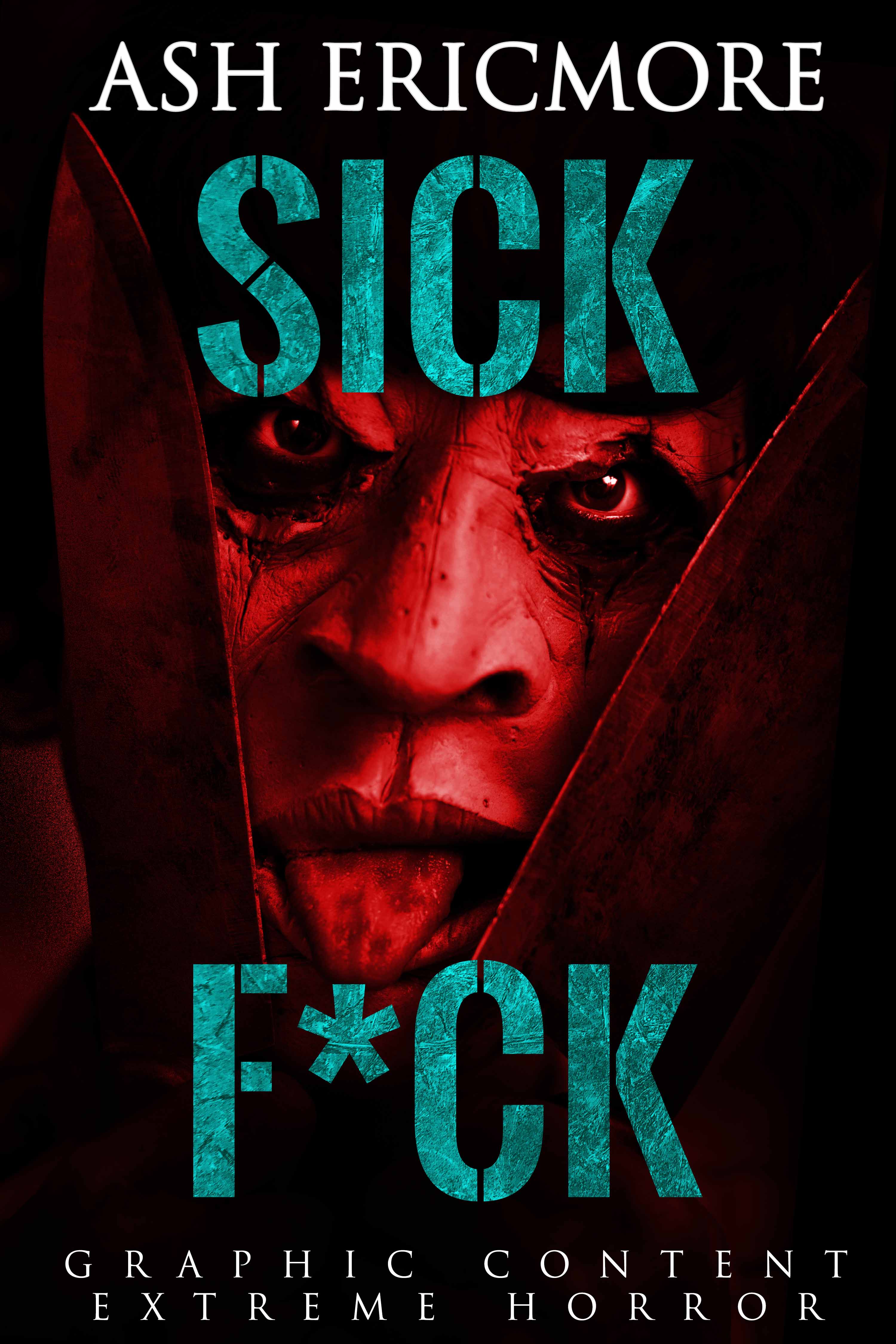 Sick F*ck book cover