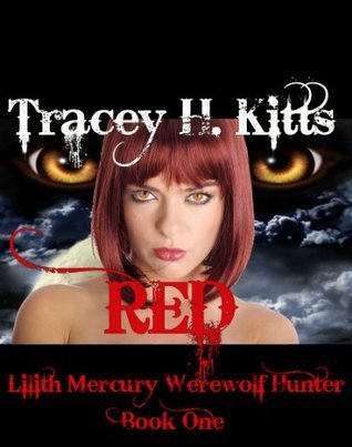 Lilith Mercury Werewolf Hunter book cover 1