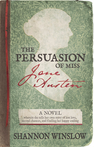 The Persuasion of Miss Jane Austen book cover