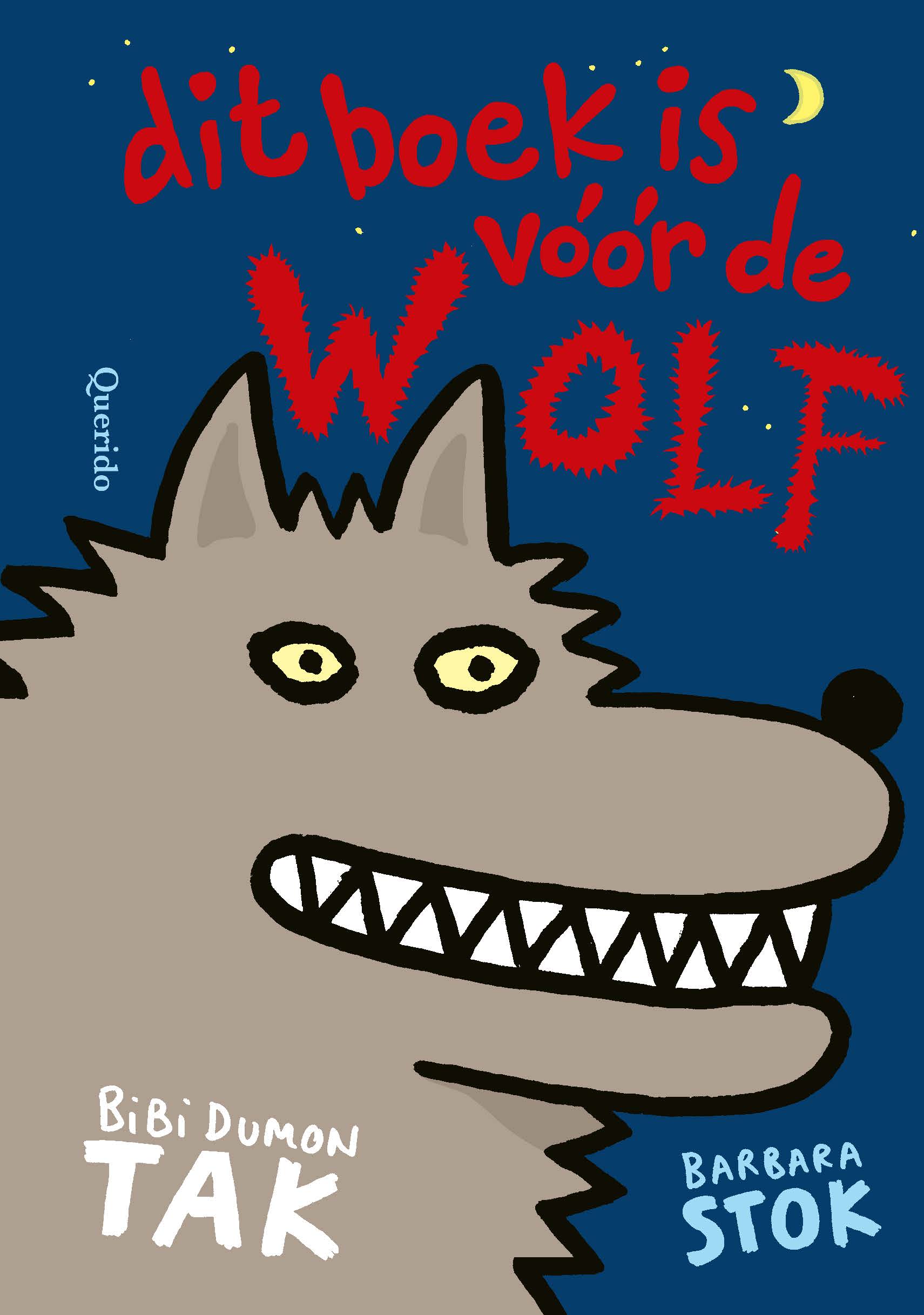 Dit boek is vóór de wolf book cover