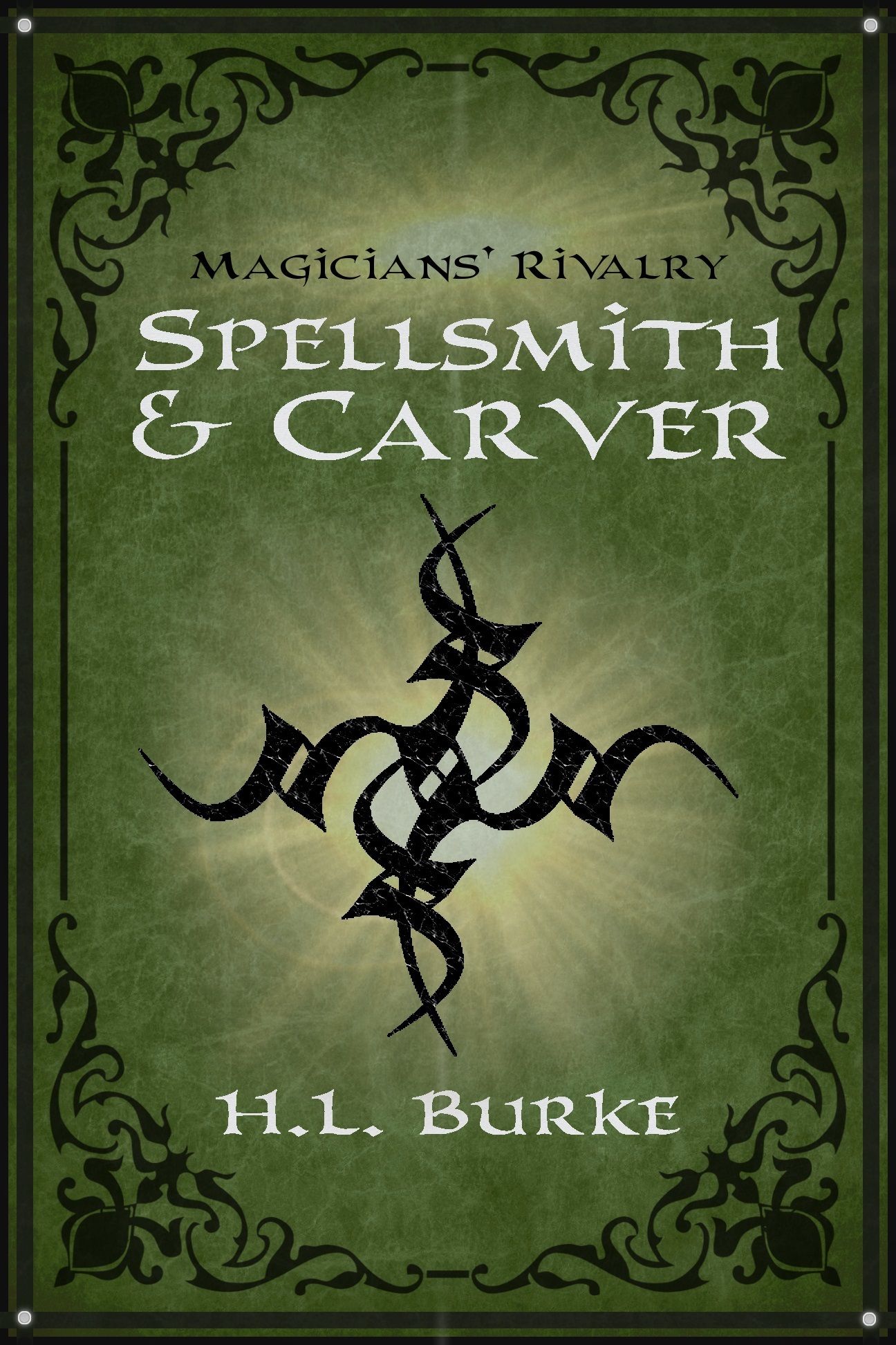 Spellsmith & Carver book cover 1