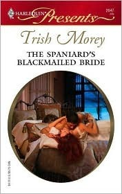 The Spaniard's Blackmailed Bride book cover