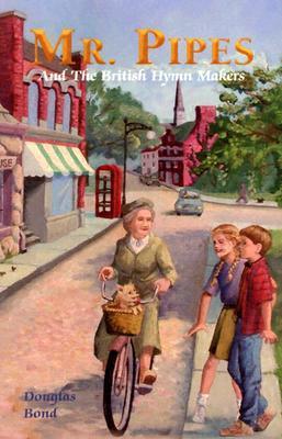 Mr Pipes And The British Hymn Makers book cover