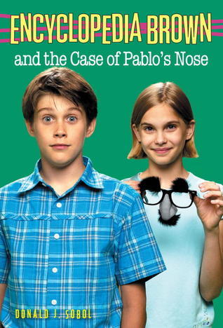 Encyclopedia Brown and the Case of Pablo's Nose book cover