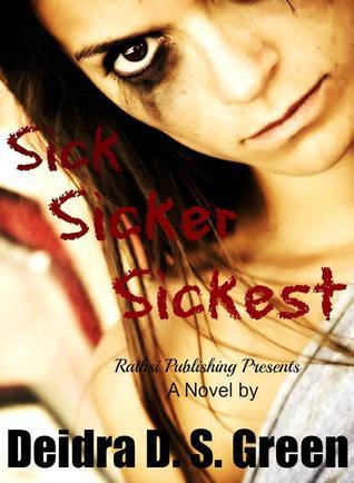 Sick, Sicker, Sickest book cover