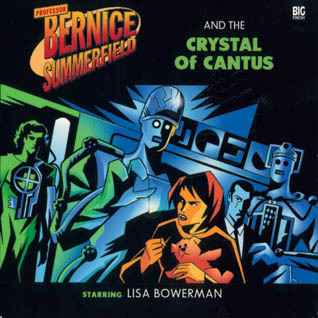 Professor Bernice Summerfield and the Crystal of Cantus book cover
