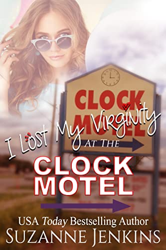 I Lost My Virginity at the Clock Motel book cover