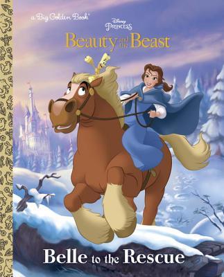 Belle to the Rescue (Disney Beauty and the Beast) book cover