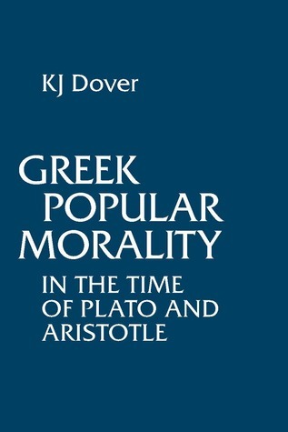 Greek Popular Morality in the Time of Plato and Aristotle book cover