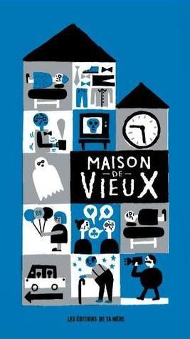 Maison de vieux book cover