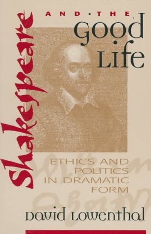 Shakespeare and the Good Life book cover