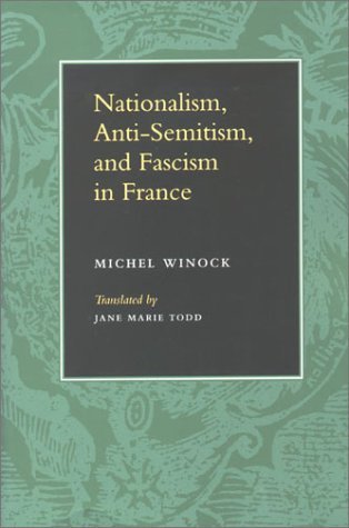 Nationalism, Antisemitism, and Fascism in France book cover