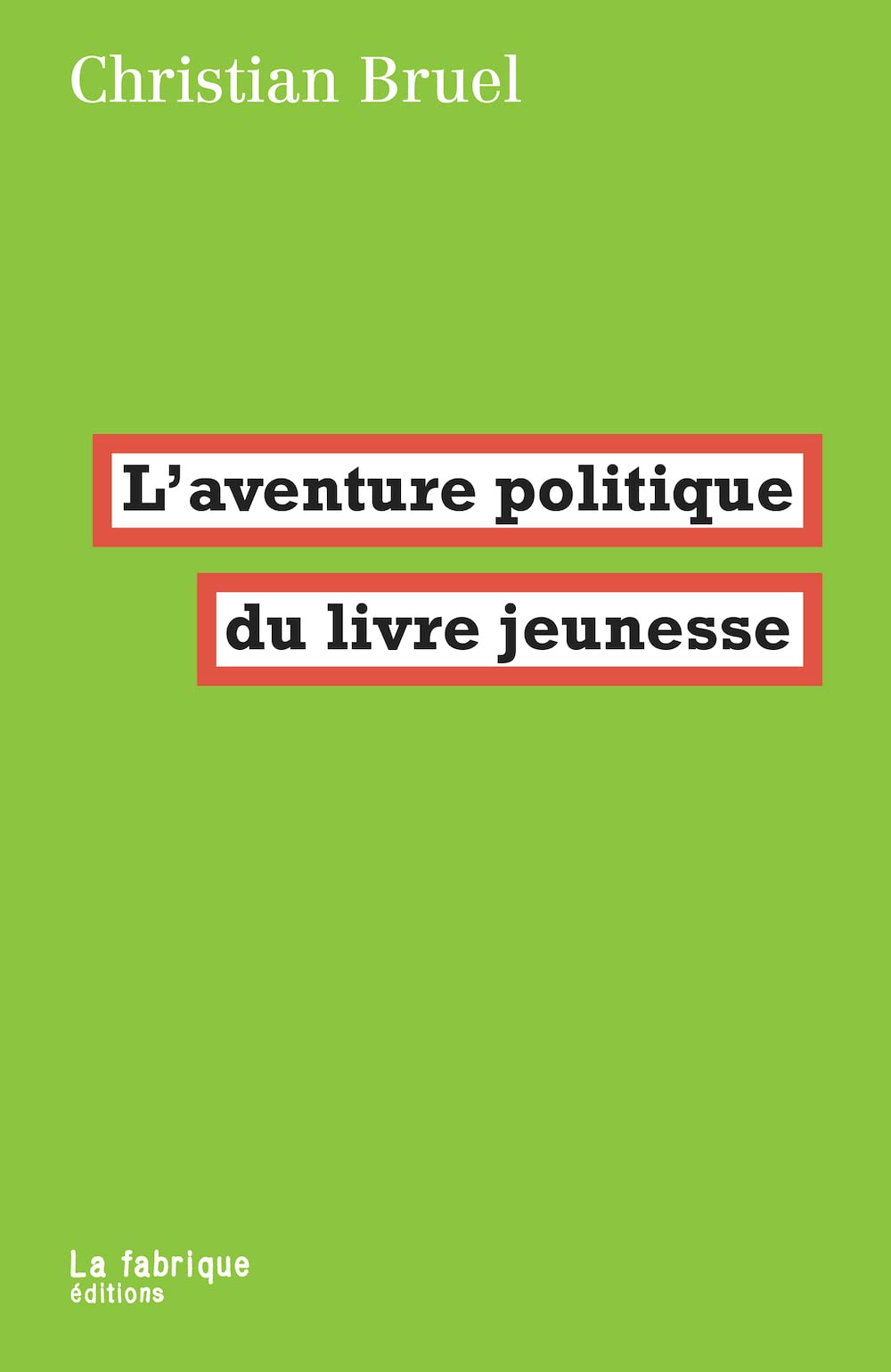 L’aventure politique du livre jeunesse book cover