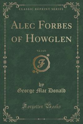 Alec Forbes of Howglen. book cover