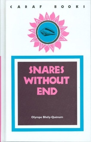 Snares Without End book cover
