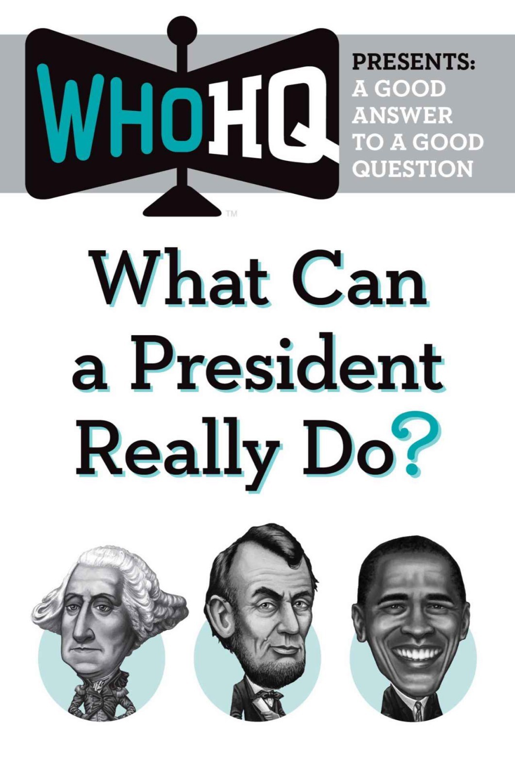 What Can a President Really Do? book cover