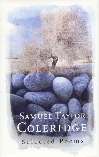 Samuel Taylor Coleridge - Selected Poems book cover