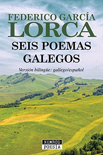Seis poemas galegos de Federico García Lorca book cover