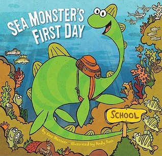 Sea Monster's First Day book cover