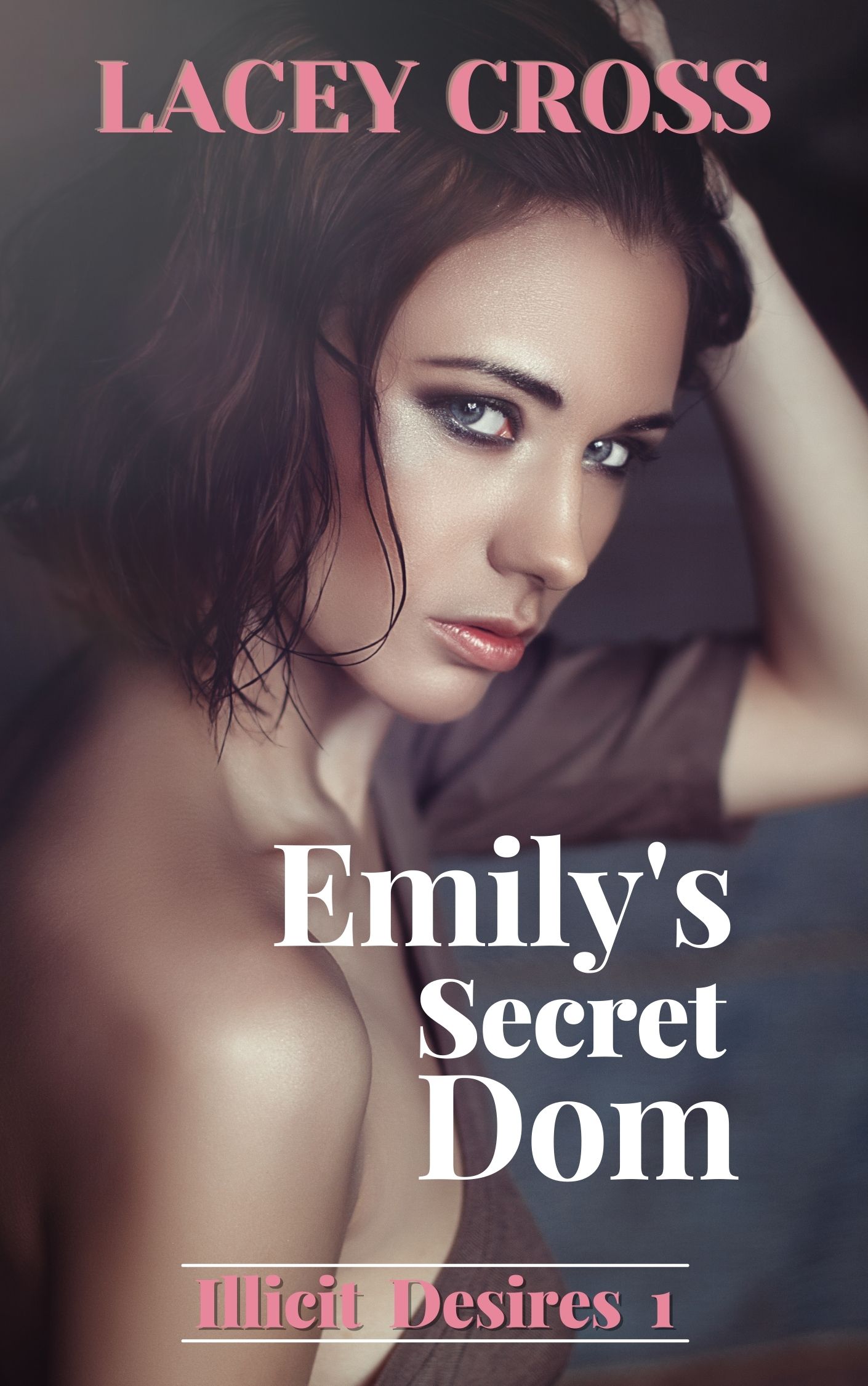 Illicit Desires book cover 1