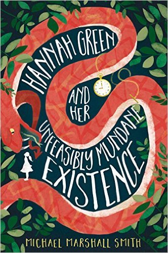 Hannah Green and Her Unfeasibly Mundane Existence book cover