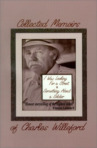 The Collected Memoirs of C. Willeford book cover