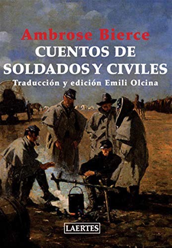 Cuentos de soldados y civiles book cover