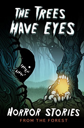 The Trees Have Eyes book cover