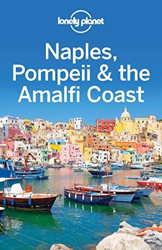 Lonely Planet Naples, Pompeii & the Amalfi Coast book cover