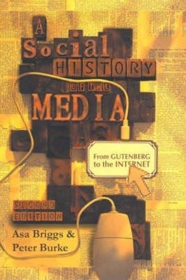 A Social History of the Media book cover