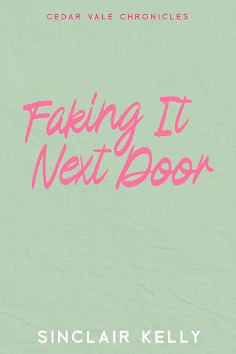 Faking It Next Door book cover