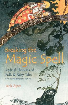 Breaking the Magic Spell book cover