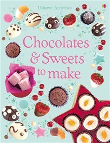 Chocolates And Sweets To Make book cover