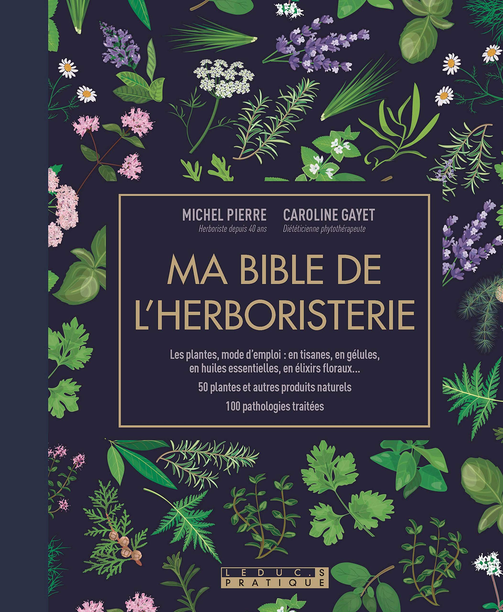 Ma bible de l'herboristerie - édition de luxe book cover
