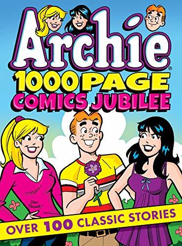 Archie 1000 Page Comics Jubilee book cover
