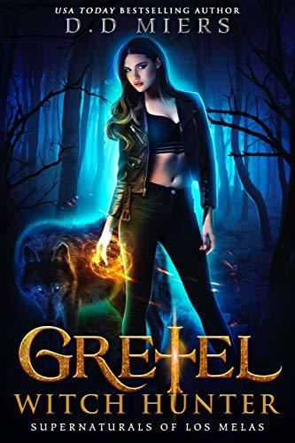The Supernaturals of Los Melas book cover 1