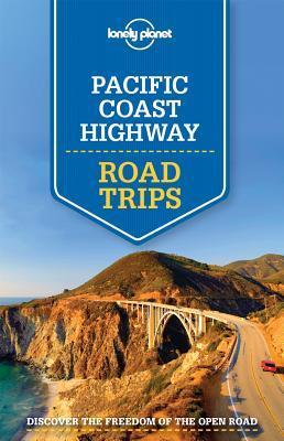 Lonely Planet Pacific Coast Highways Road Trips book cover