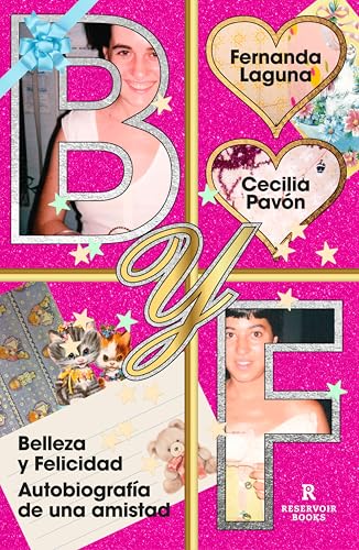 Belleza y felicidad. Autobiografía de una amistad book cover