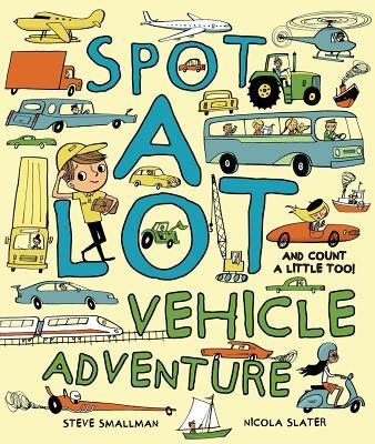 Spot A Lot! Vehicle Adventure book cover