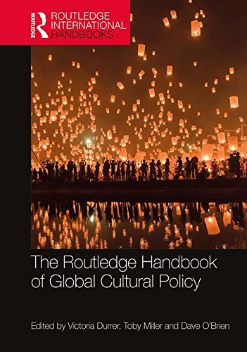The Routledge Handbook of Global Cultural Policy book cover