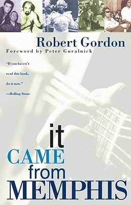 It Came From Memphis book cover