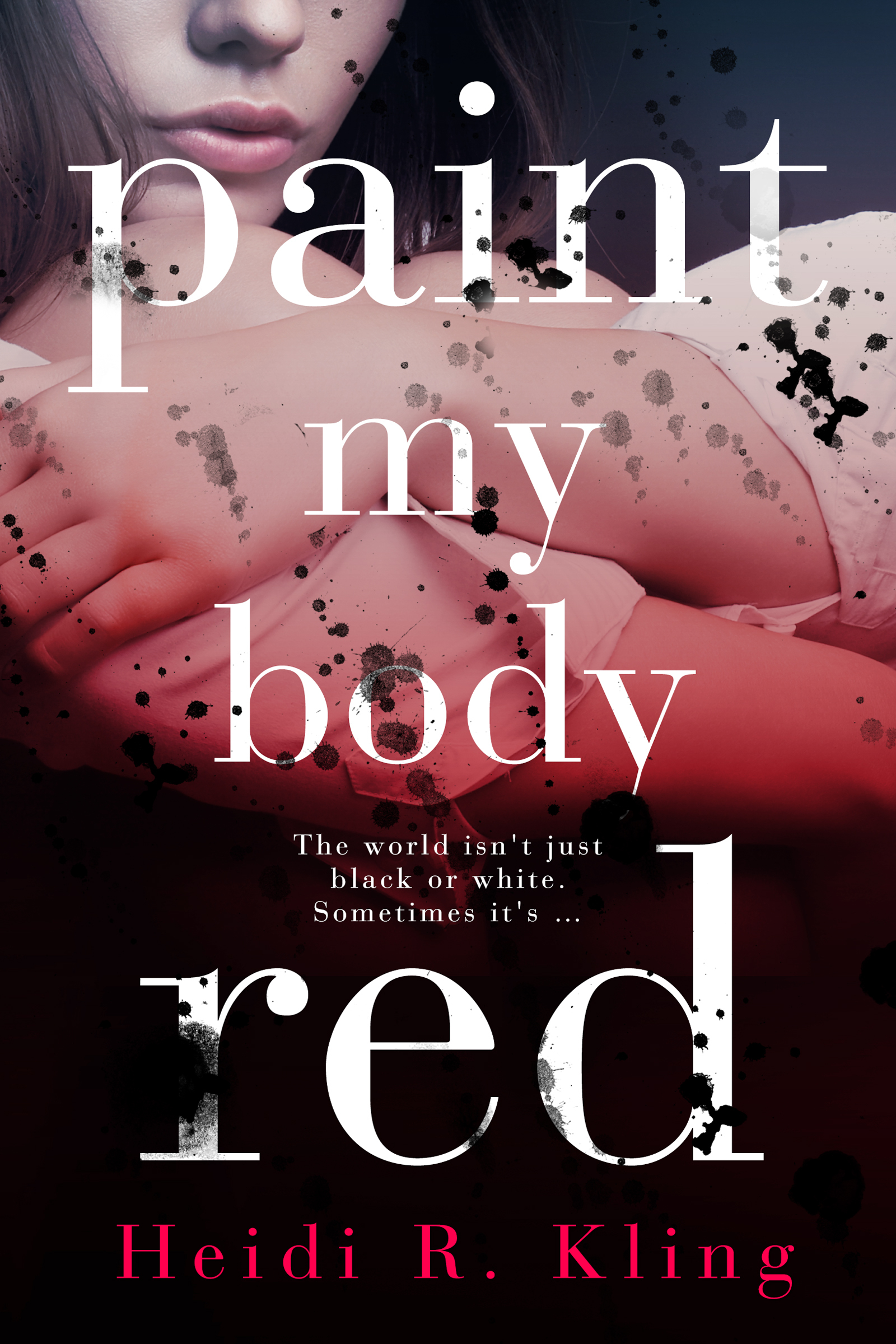 Paint My Body Red book cover