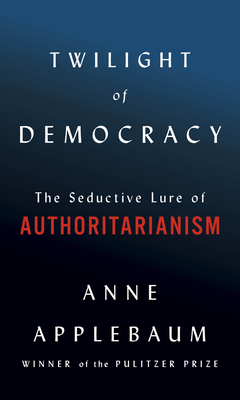 Twilight of Democracy book cover