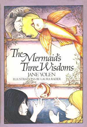 The Mermaid's Three Wisdoms book cover