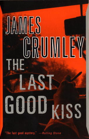 The Last Good Kiss book cover