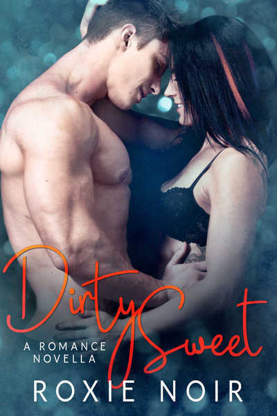 Dirty Sweet book cover