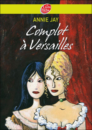 Complot à Versailles book cover